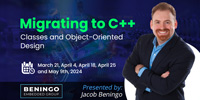 Migrating to C++: Classes and
Object-Oriented Design